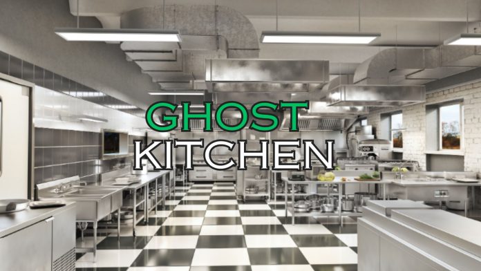 Ghost Kitchen